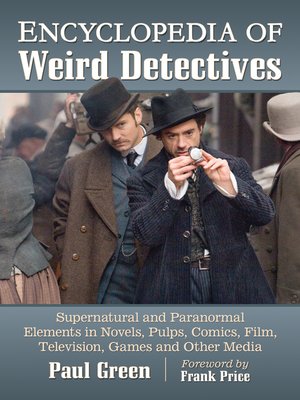 cover image of Encyclopedia of Weird Detectives